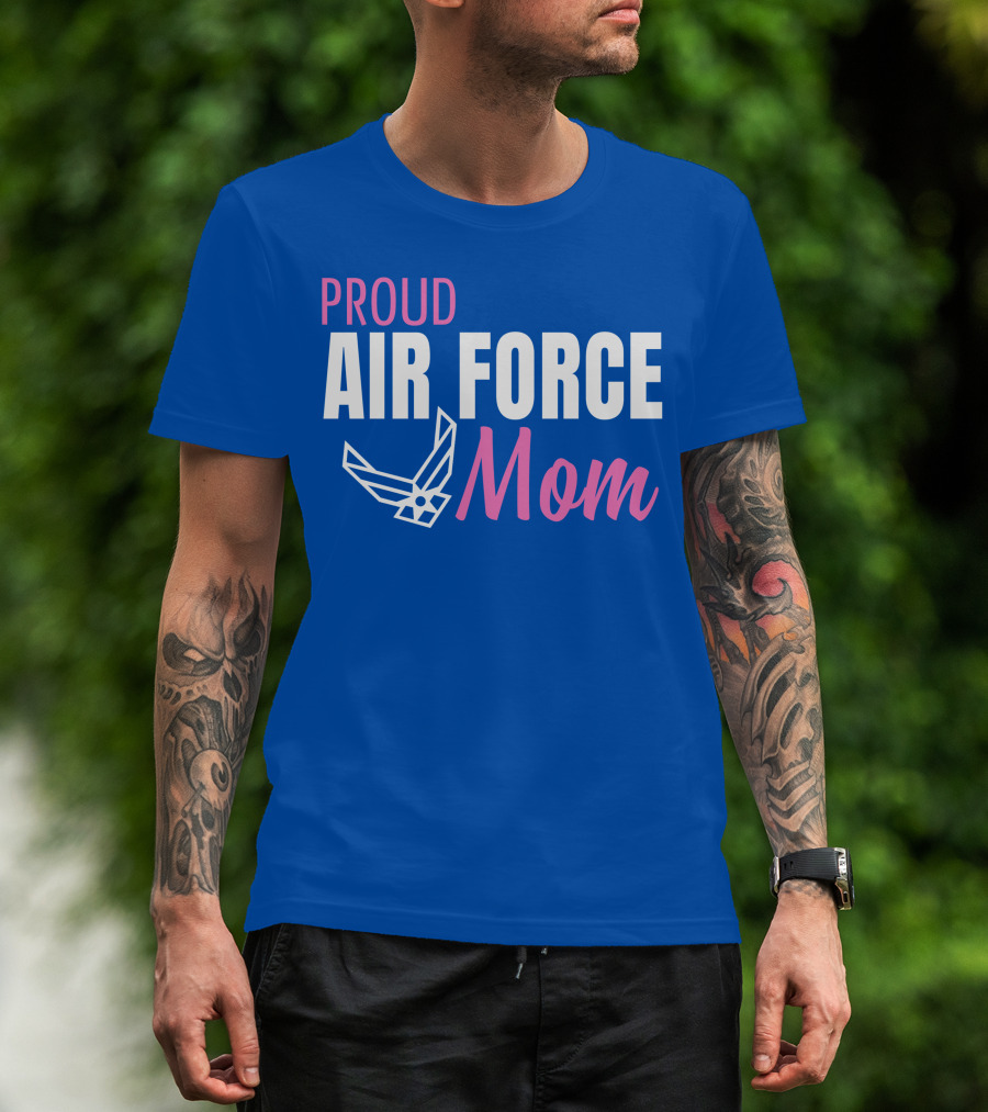 Proud Air Force Mom T-Shirt