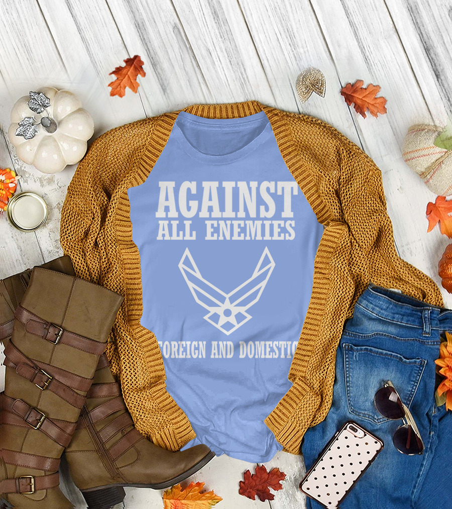 Against All Enemies Foreign And Domestic Air Force Wings T-Shirt