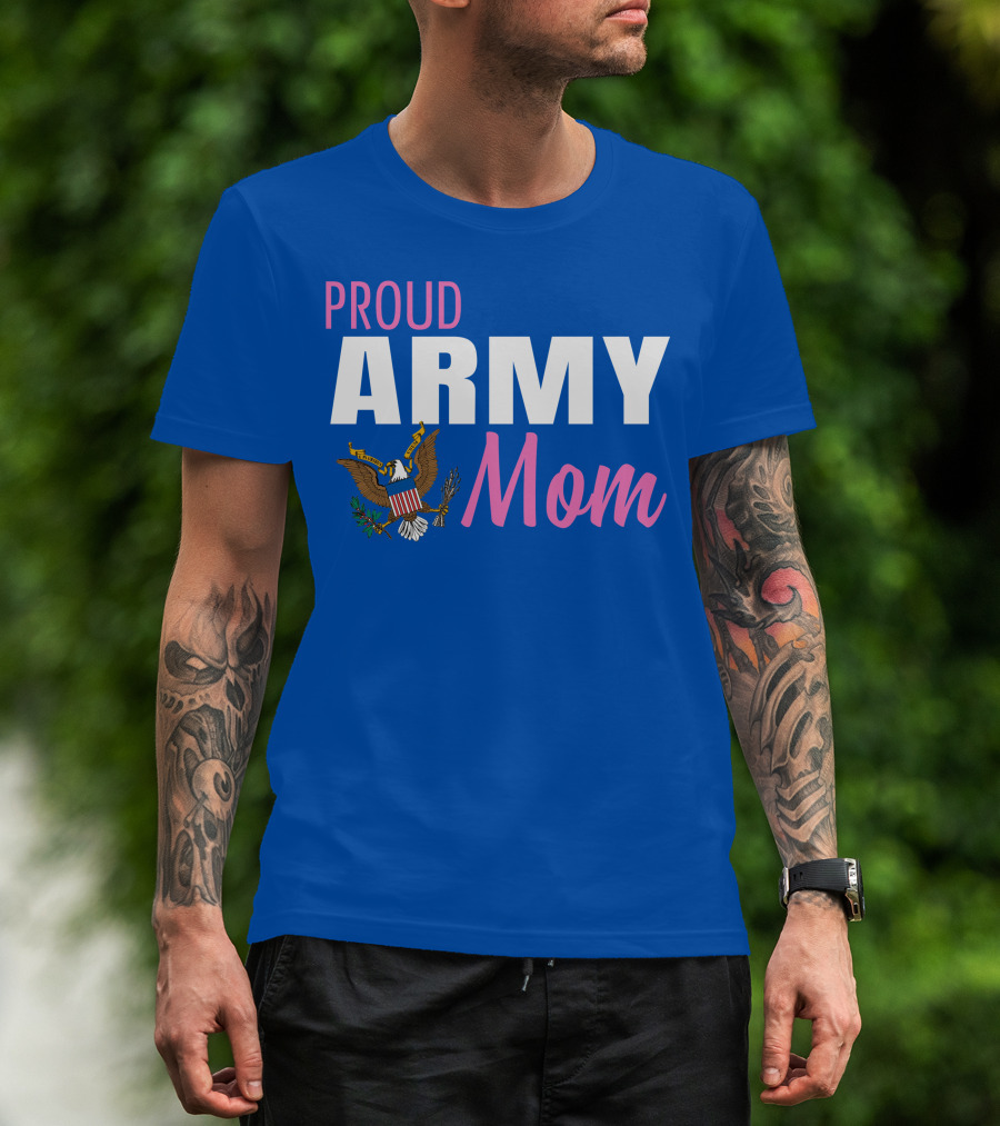 Proud Army Mom T-Shirt
