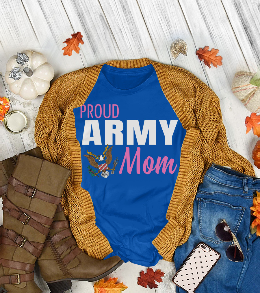 Proud Army Mom T-Shirt
