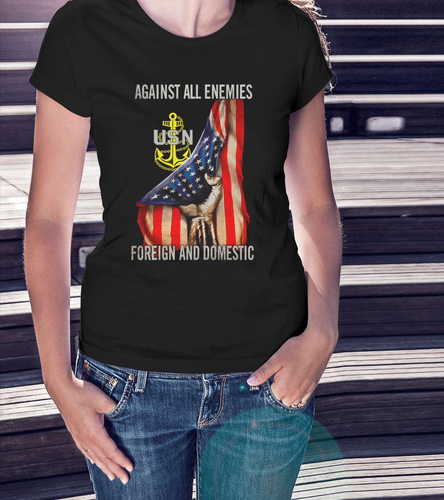 Against All Enemies Foreign And Domestic Usn Anchor American Flag T-Shirt