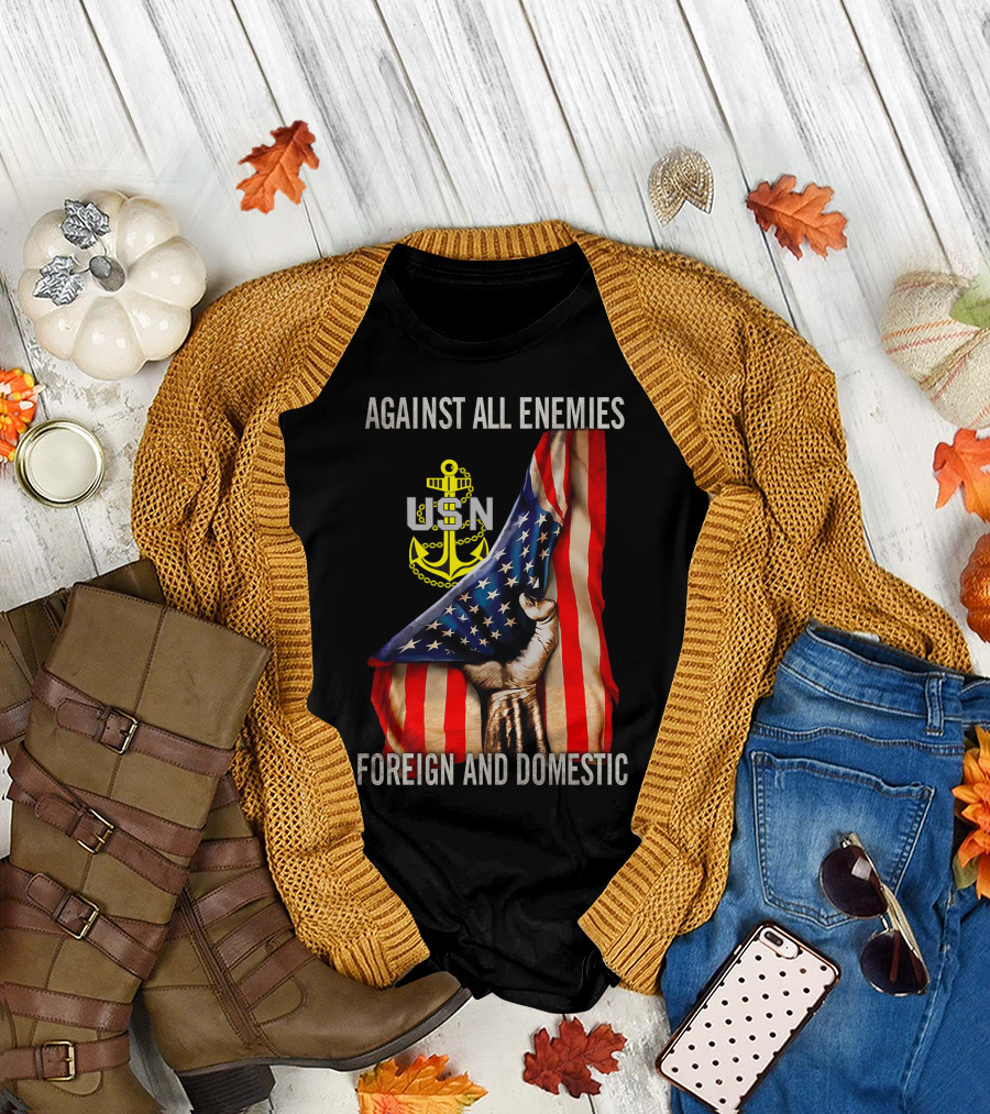 Against All Enemies Foreign And Domestic Usn Anchor American Flag T-Shirt