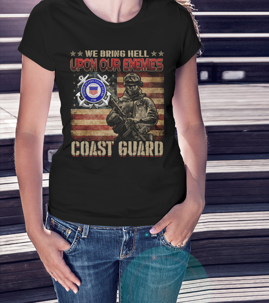 We Bring Hell Upon Our Enemies United States Coast Guard 1790 T-Shirt