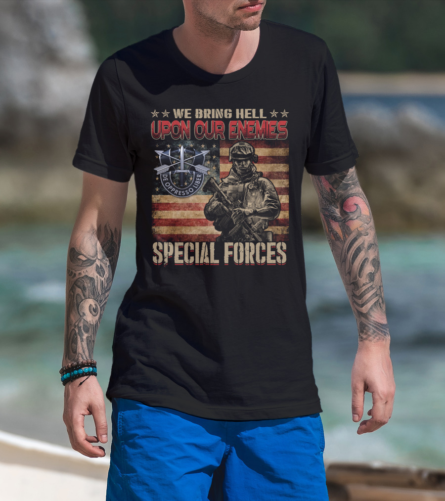 We Bring Hell Upon Our Enemies Special Forces De Oppresso Liber T-Shirt