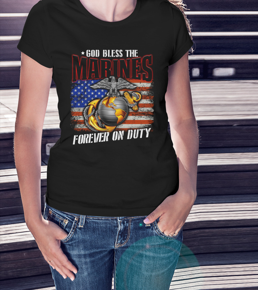 God Bless The Marines Forever On Duty American Flag Honor T-Shirt