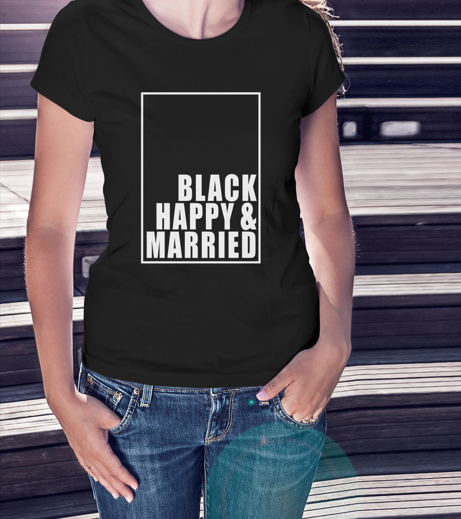 Black Happy And Married T-Shirt