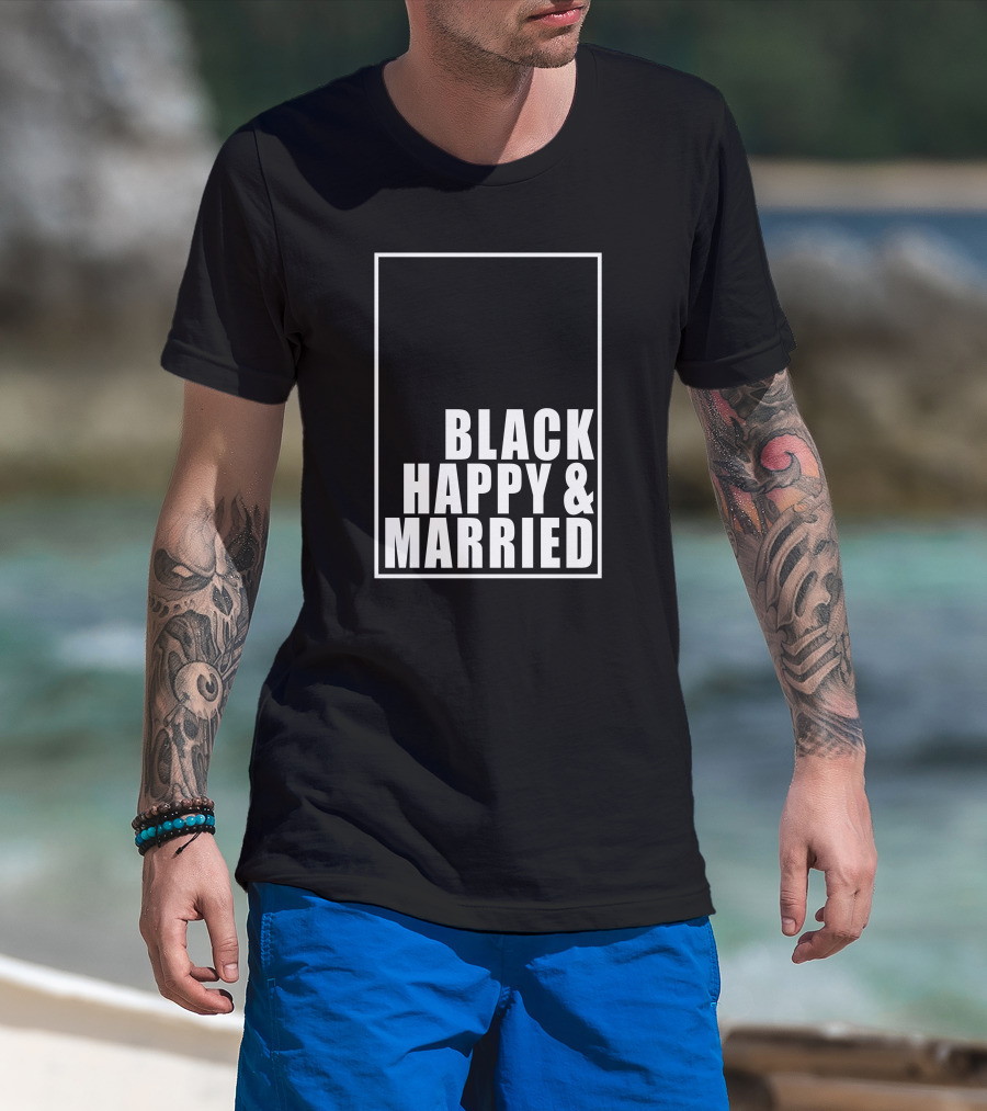 Black Happy And Married T-Shirt