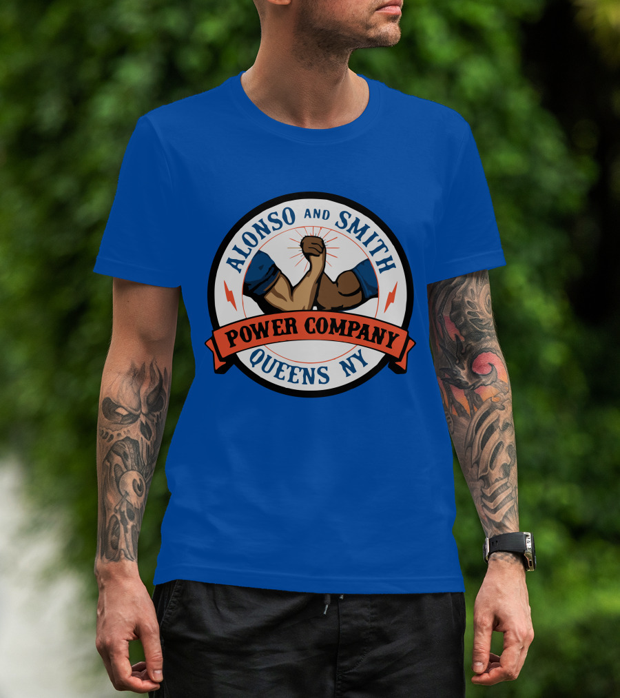 Alonso And Smith Power Company Queens NY Arm Wrestling T-Shirt
