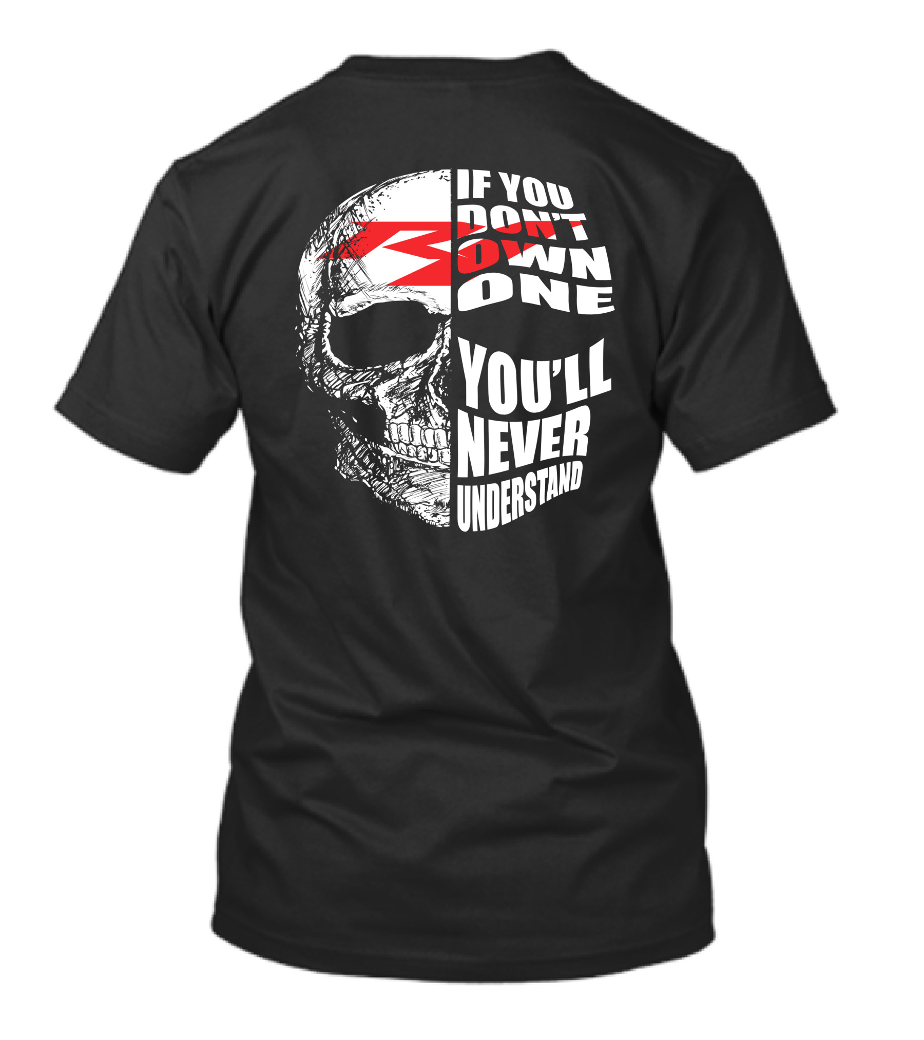 Yamaha YZF If You Don't Own One You'll Never Understand T-Shirt