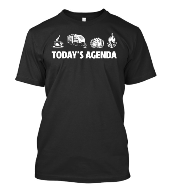 Today's Agenda Coffee RV Beer Campfire Wolf Pup T-Shirt