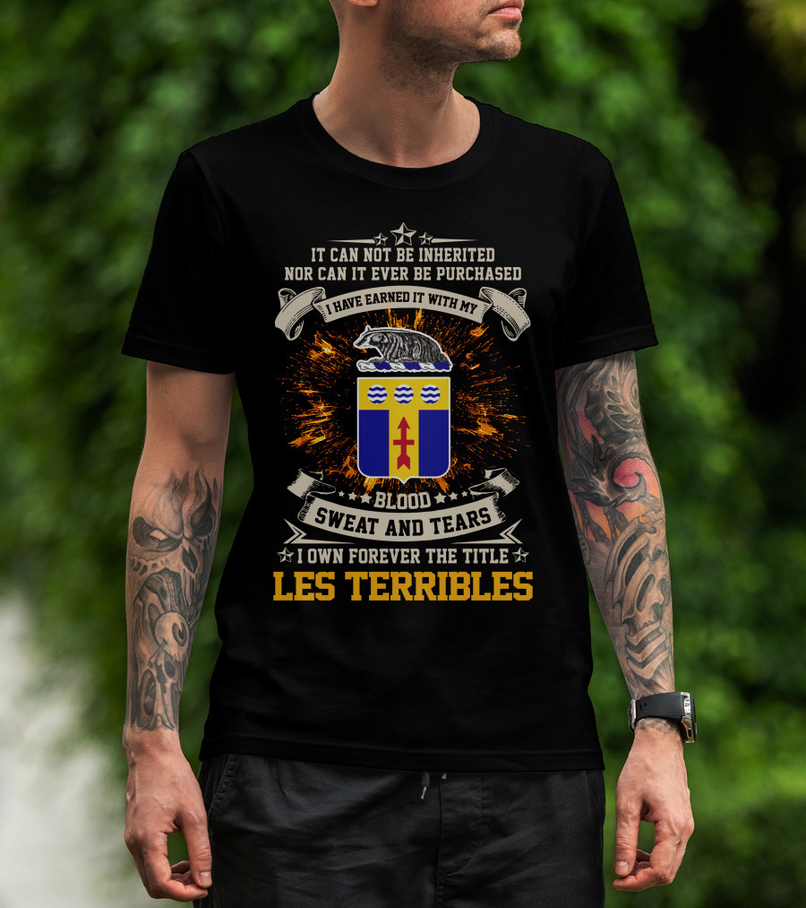 128Th Infantry Regiment Blood Sweat And Tears Les Terribles T-Shirt