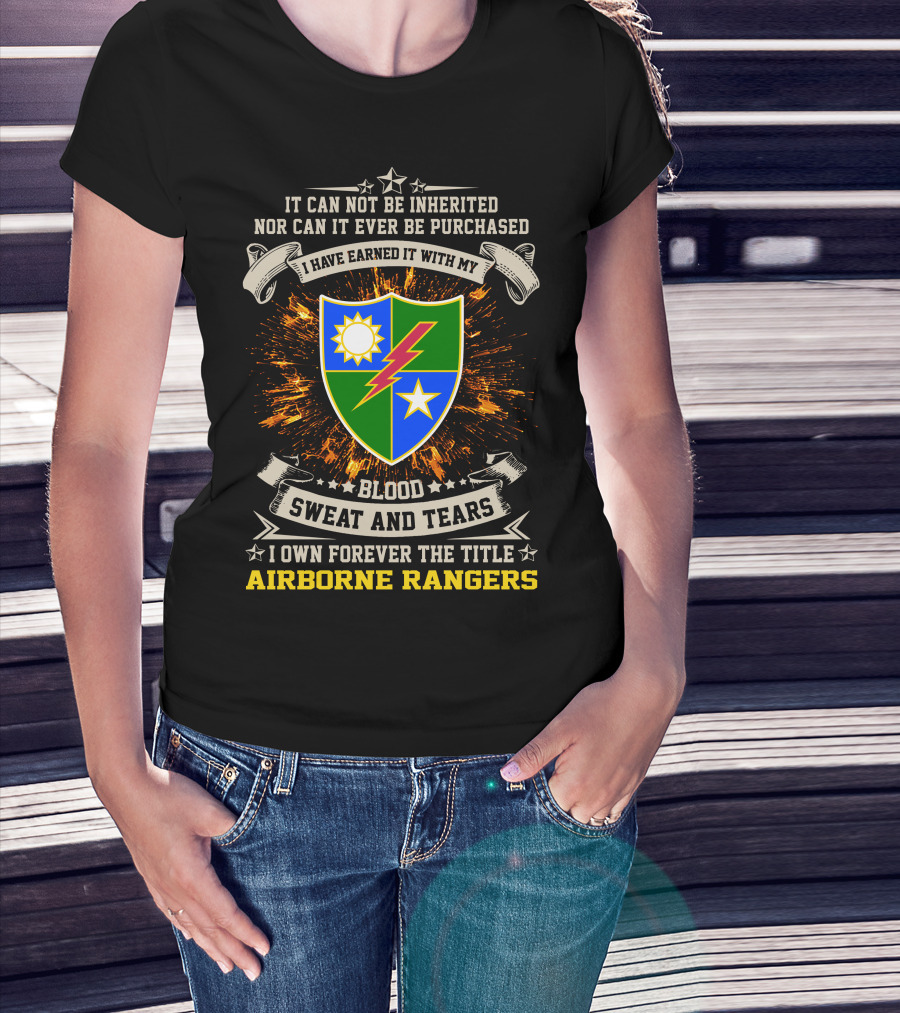 75Th Ranger Regiment Airborne Rangers Blood Sweat And Tears Crest T-Shirt