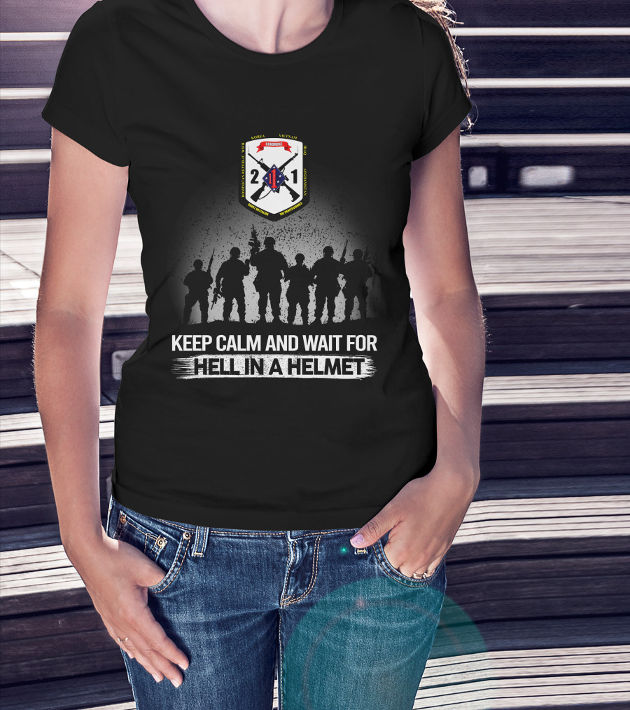 2Nd Battalion 1St Marines Keep Calm And Wait For Hell In A Helmet Korea Vietnam Semper Fidelis T-Shirt