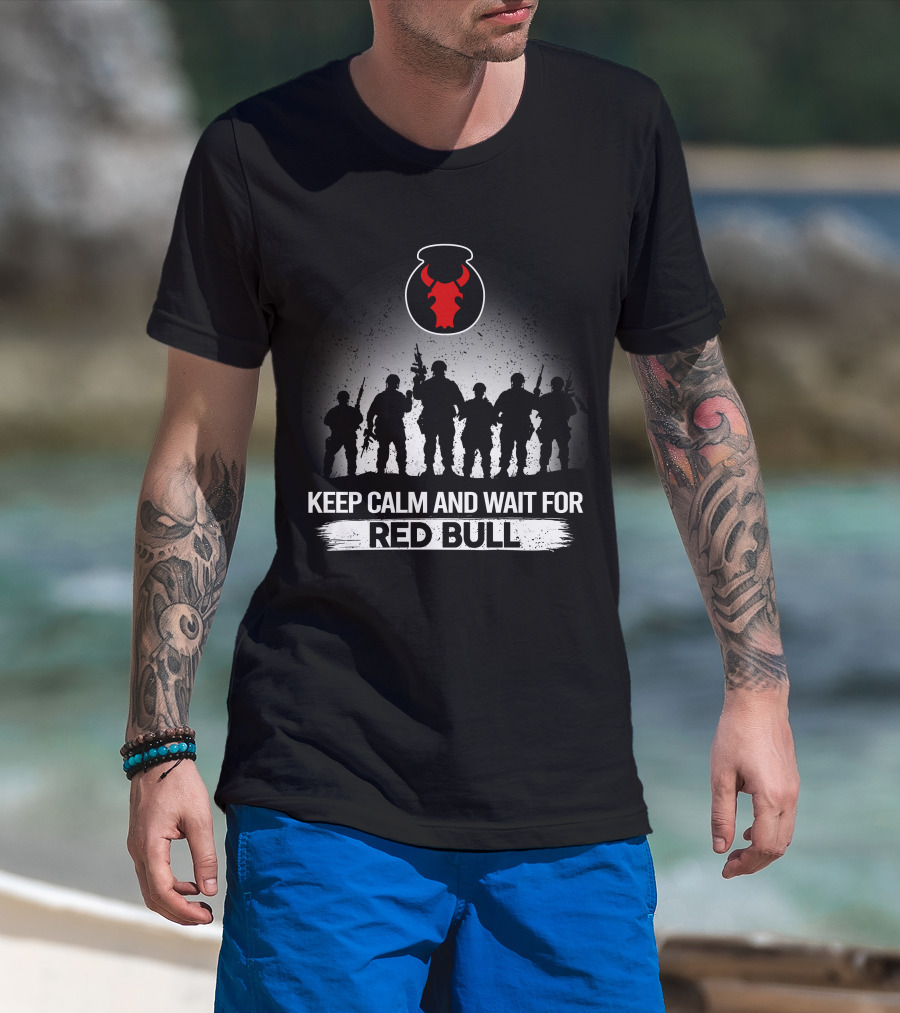 Keep Calm And Wait For Red Bull 34Th Infantry Division Soldier Silhouette T-Shirt