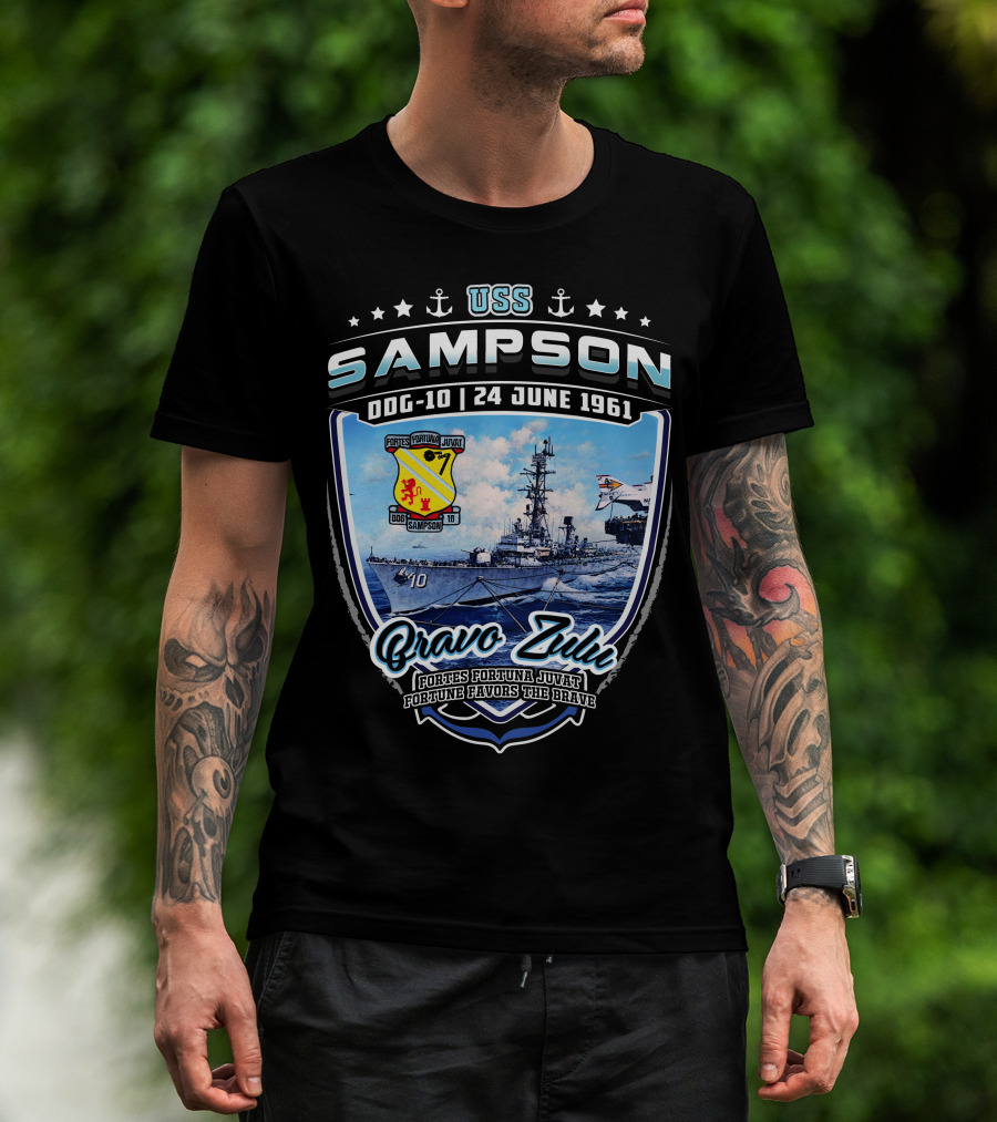 Uss Sampson Ddg-10 24 June 1961 Bravo Zulu Fortes Fortuna Juvat Fortune Favors The Brave T-Shirt