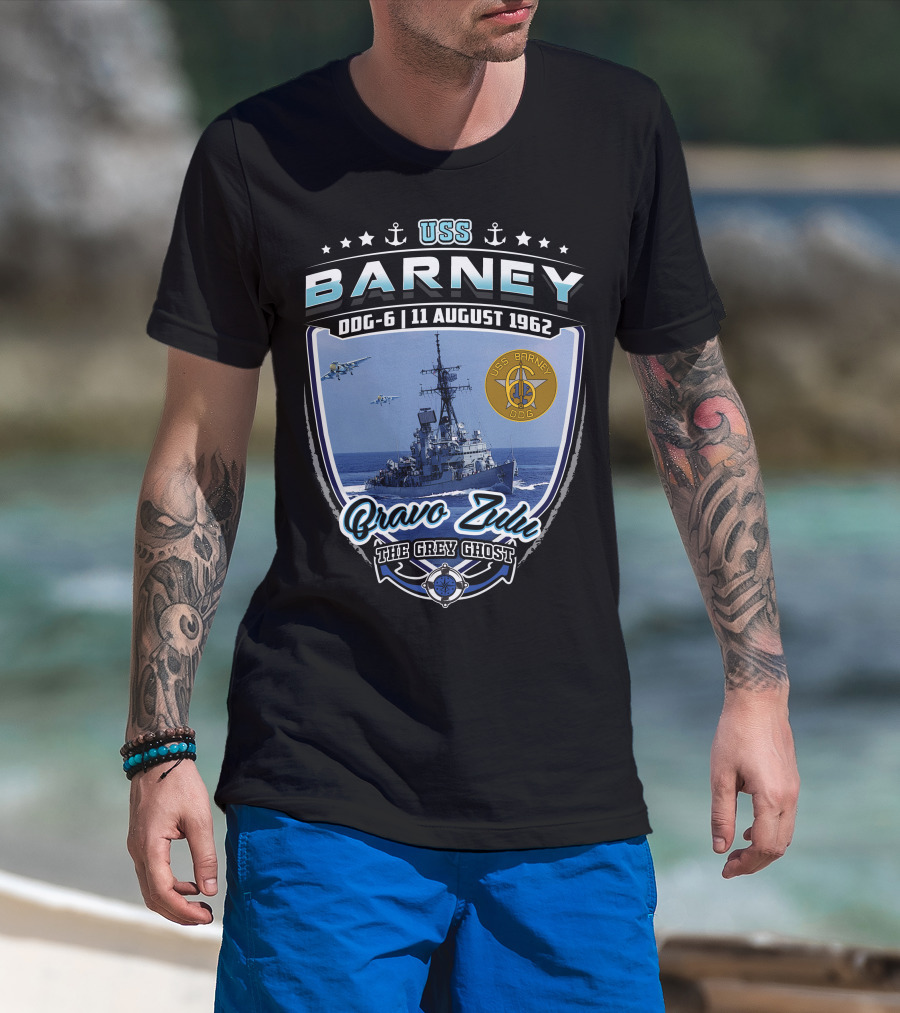 Uss Barney Ddg-6 Bravo Zulu The Grey Ghost 11 August 1962 T-Shirt