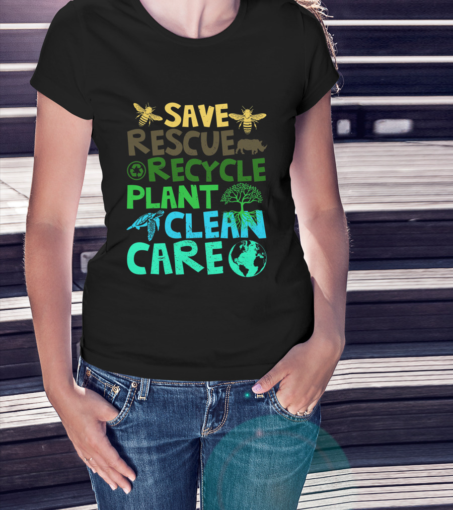 Save Bees Rescue Animals Recycle Plant Clean Care Earth Day T-Shirt