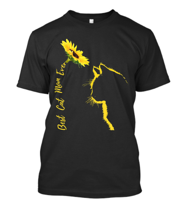 Best Cat Mom Ever Sunflower Cat Mother's Day T-Shirt