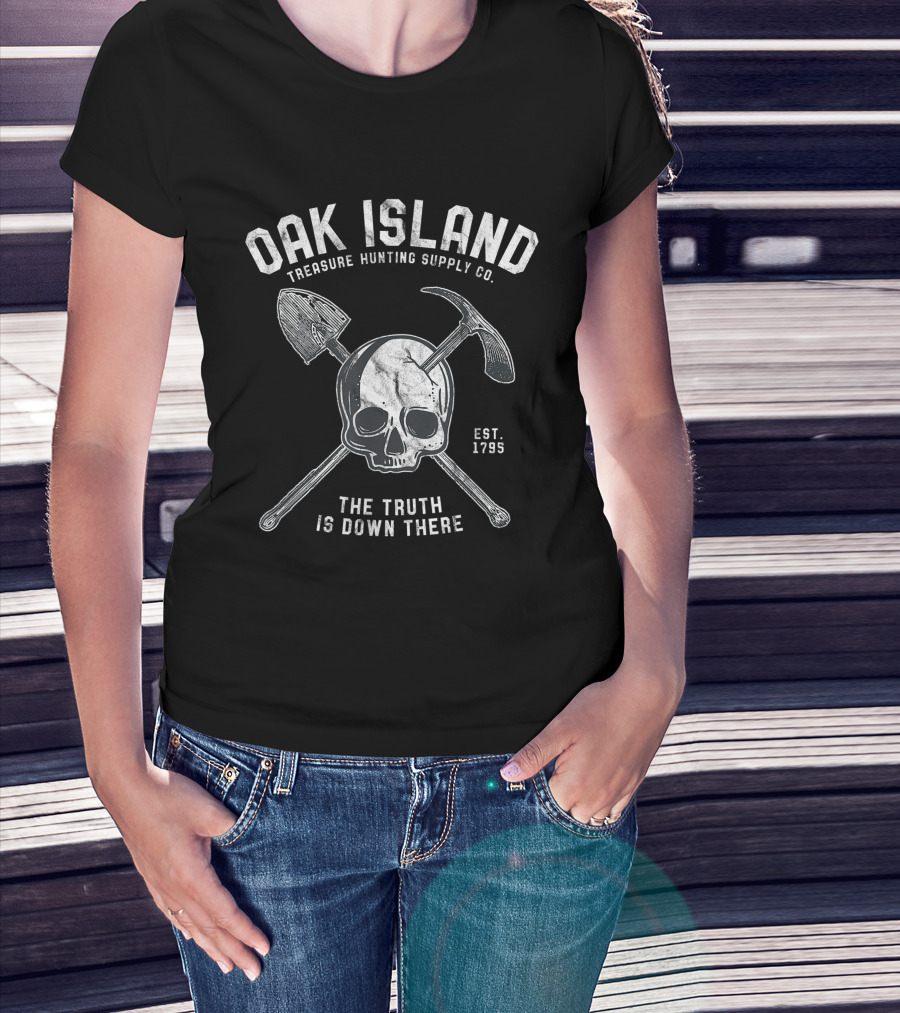 Oak Island Treasure Hunting Supply Co Skull Shovel Pickaxe The Truth Is Down There Est. 1795 T-Shirt