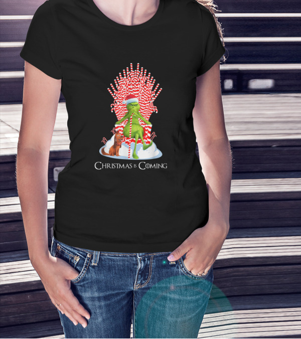 Grinch Christmas Is Coming Candy Cane Throne Funny T-Shirt