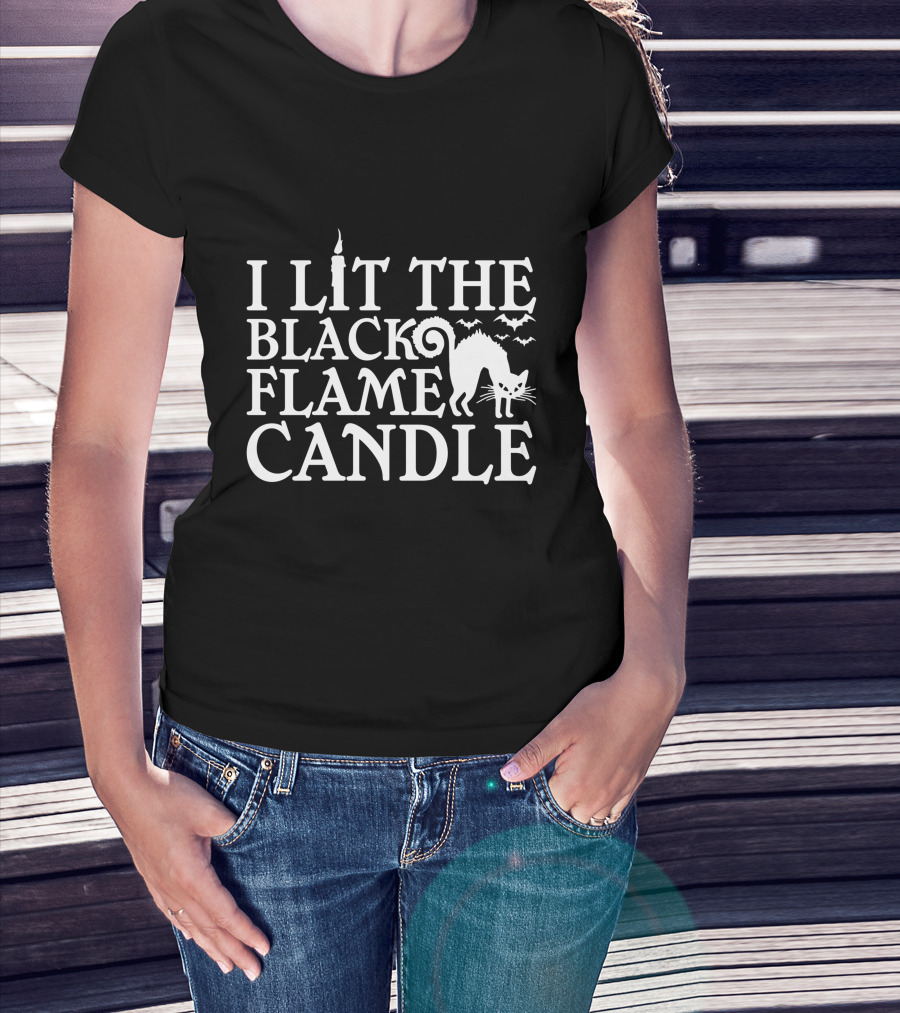 I Lit The Black Flame Candle Halloween Cat And Bats T-Shirt