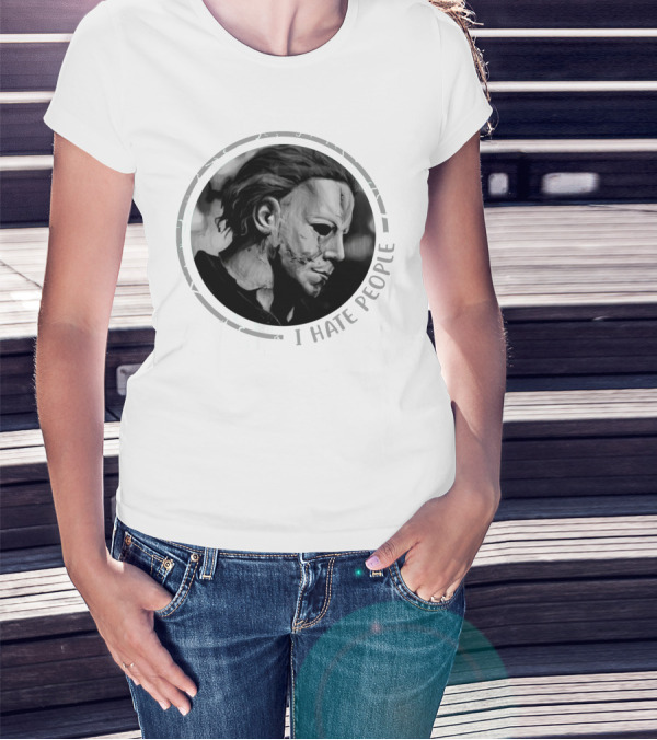 Michael Myers I Hate People Halloween Iconic Mask T-Shirt