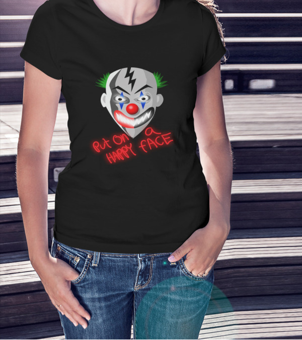 Put On A Happy Face Joker Card Evil Clown Mask T-Shirt