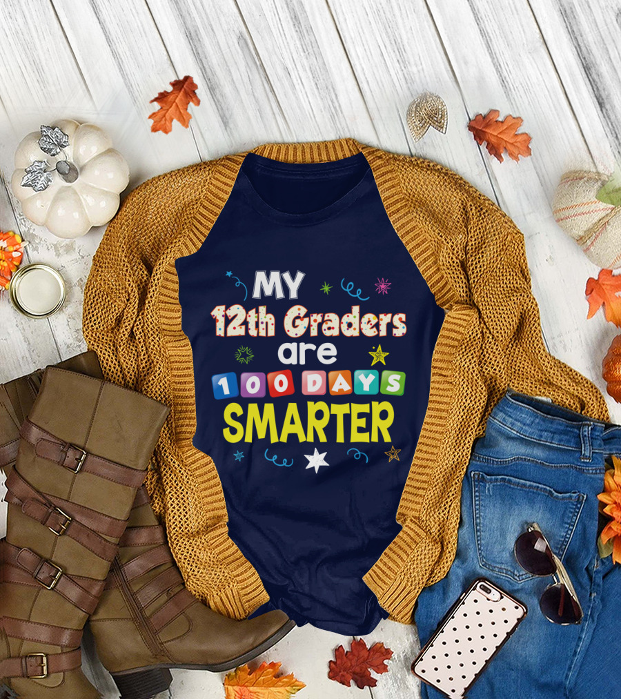 MY 12th Graders Are 100 Days Smarter with Colorful Stars and Swirls T-Shirt