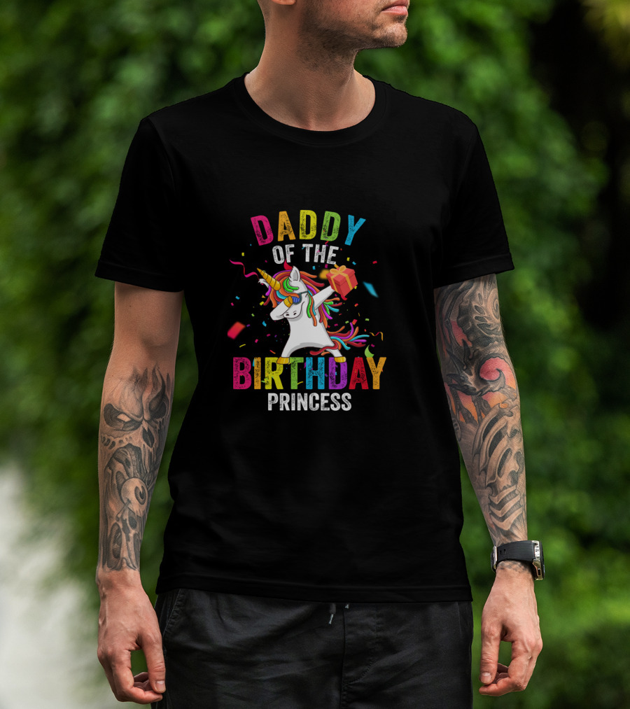 Daddy Of The Birthday Princess Unicorn T-Shirt