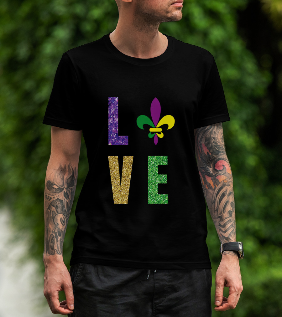 Love Fleur De Lis Mardi Gras Glitter Letters T-Shirt