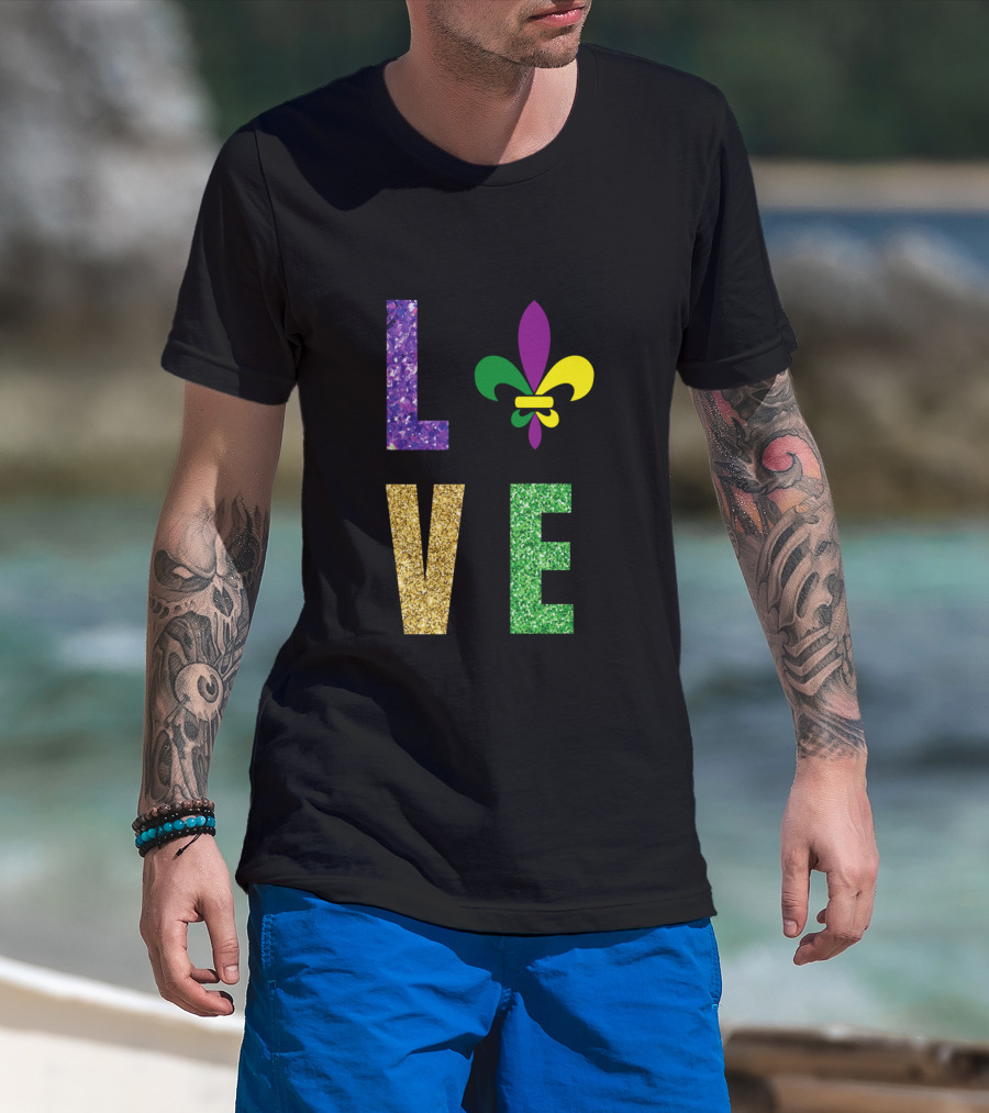 Love Fleur De Lis Mardi Gras Glitter Letters T-Shirt