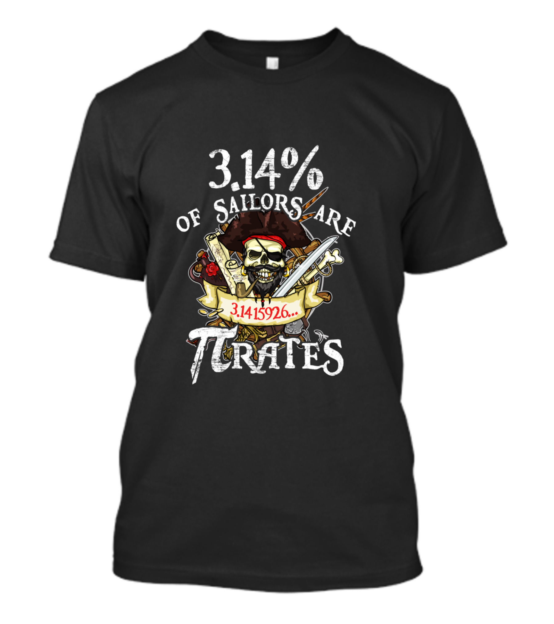 3.14% Of Sailors Are Pirates 3.1415926 Pi Day T-Shirt