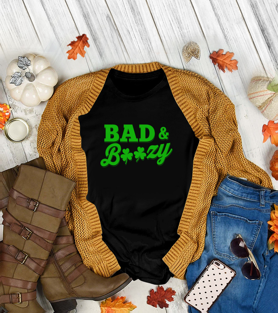 Bad and Boozy St Patricks Fun Drinking Shamrock T-Shirt