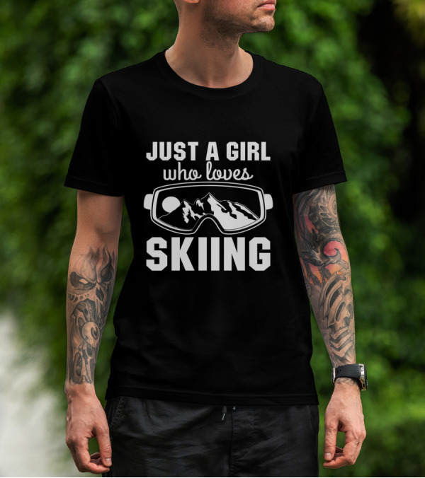 Just A Girl Who Loves Skiing Ski Goggles Mountain T-Shirt