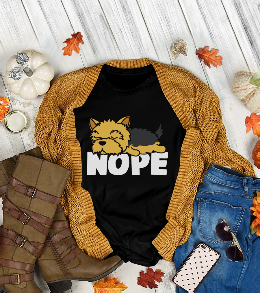 Napping Yorkshire Terrier Nope Lazy Dogs Lover T-Shirt