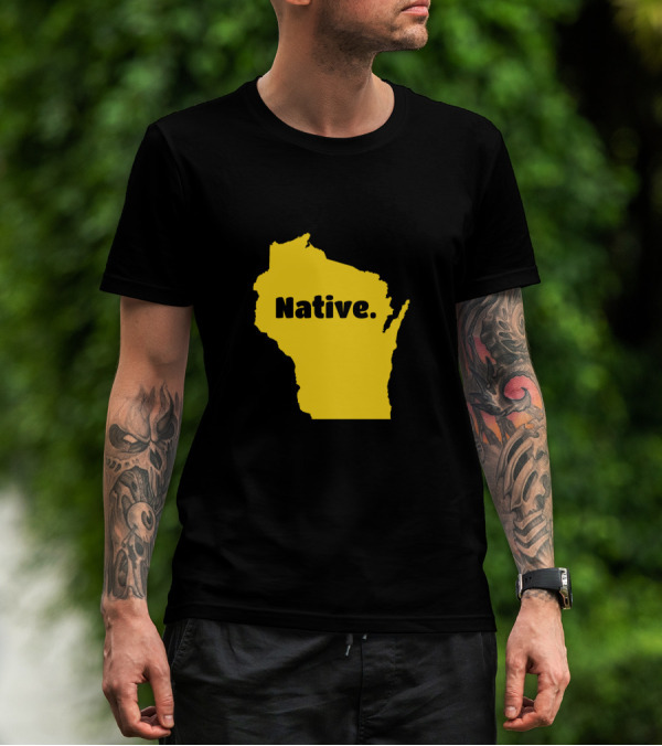 Wisconsin Native Born In Wisconsin Map T-Shirt