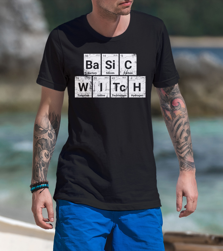 Basic Witch Ba Si C Witch Periodic Table Halloween Scratched T-Shirt