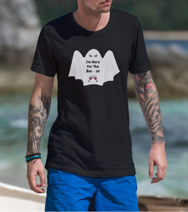 I'm Here For The Boo-ze Halloween Ghost T-Shirt