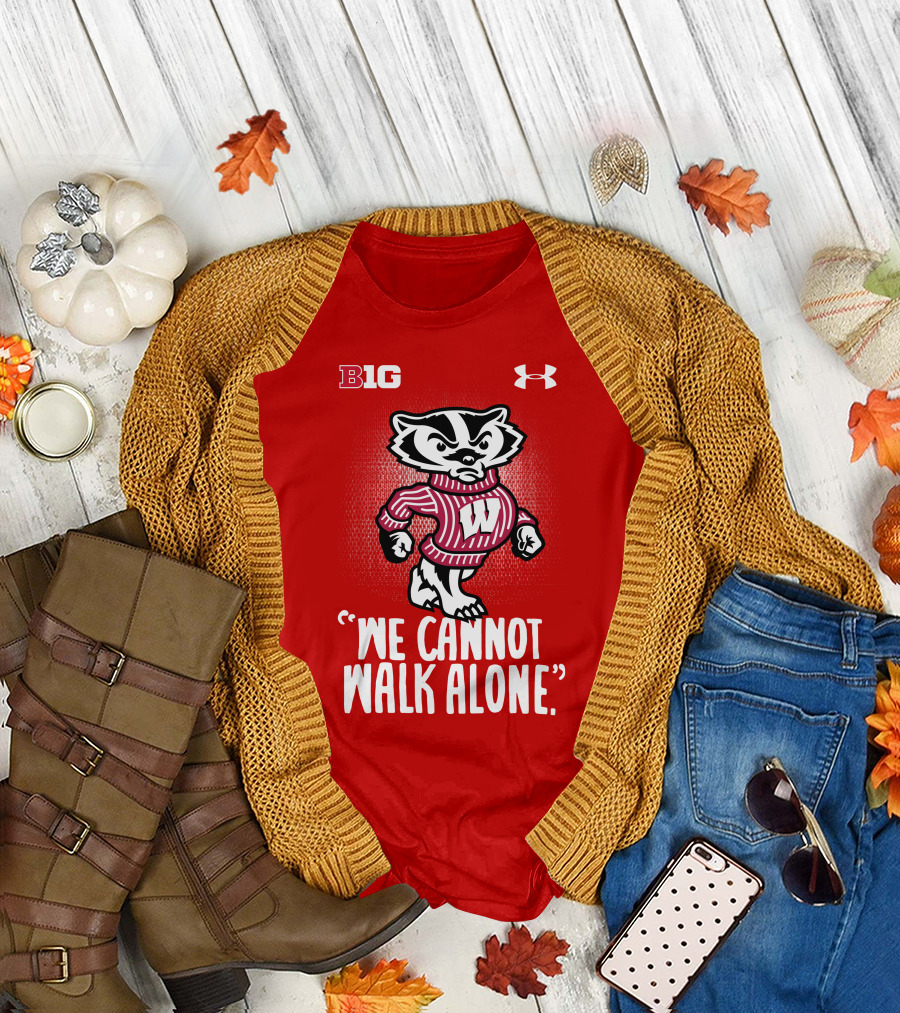 B1G Under Armour We Cannot Walk Alone Bucky Badger T-Shirt