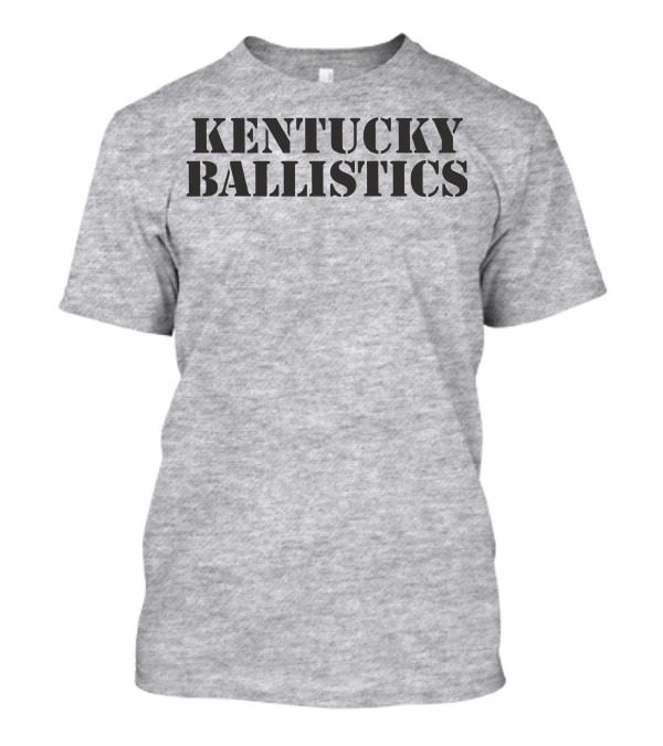 Kentucky Ballistics Merch T-Shirt