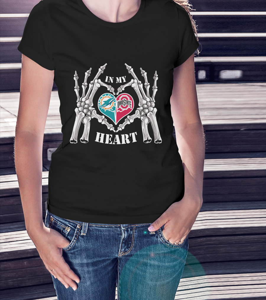 In My Heart Miami Dolphins Ohio State Buckeyes Skeleton Hands T-Shirt