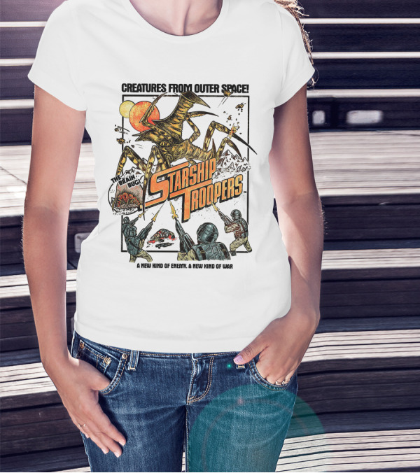 Creatures From Outer Space Starship Troopers Brain Bug A New Kind Of Enemy A New Kind Of War T-Shirt