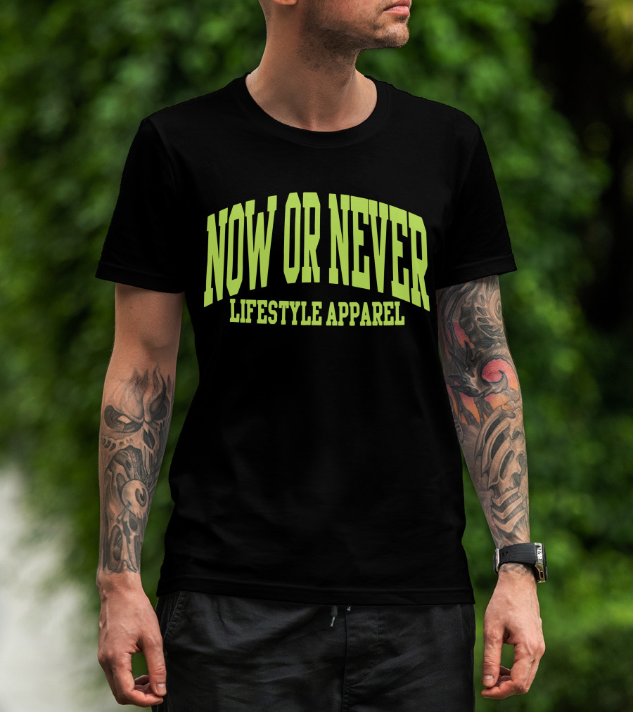 Now OR Never Lifestyle T-Shirt