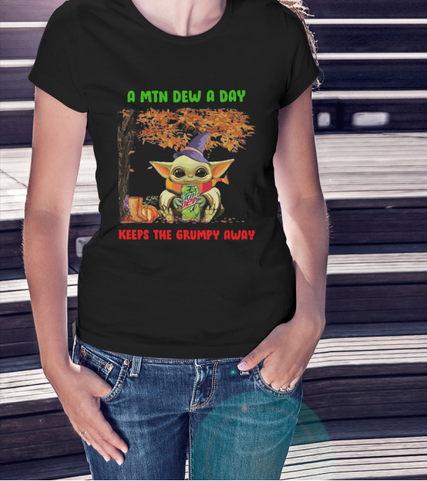 A Mtn Dew A Day Keeps The Grumpy Away Halloween Baby Yoda T-Shirt