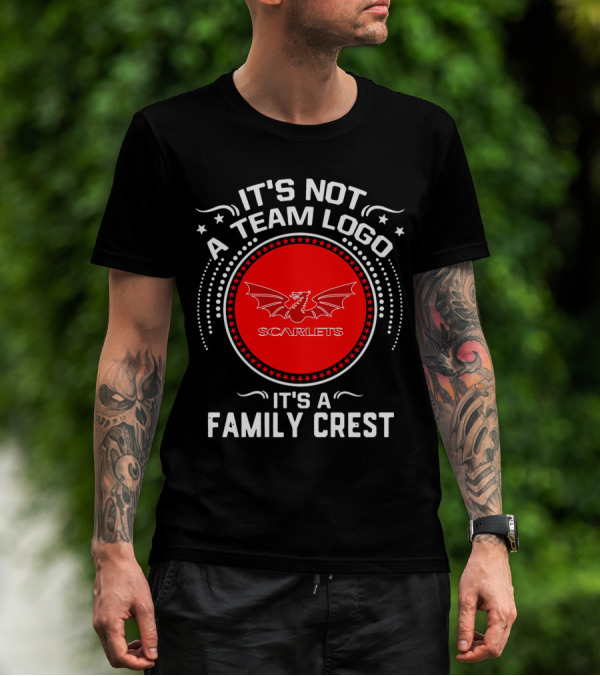 IT'S NOT A TEAM LOGO SCARLETS IT'S A FAMILY CREST T-Shirt