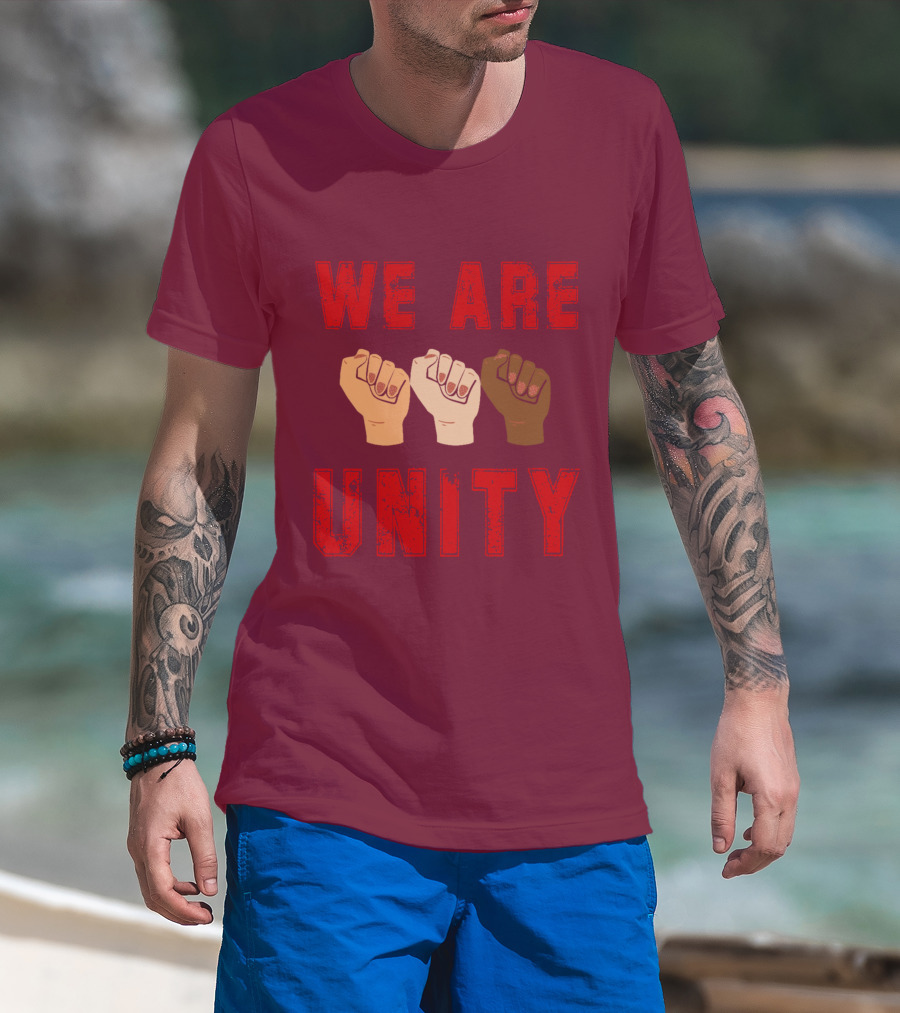We Are Unity Raised Fists Symbol Of Solidarity T-Shirt