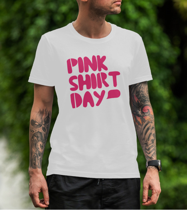 Pink Shirt Day T-Shirt