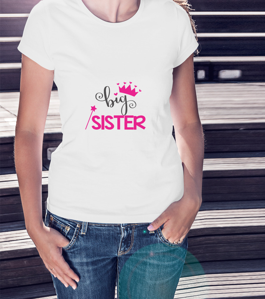 Big Sister Princess Crown Wand Hearts T-Shirt