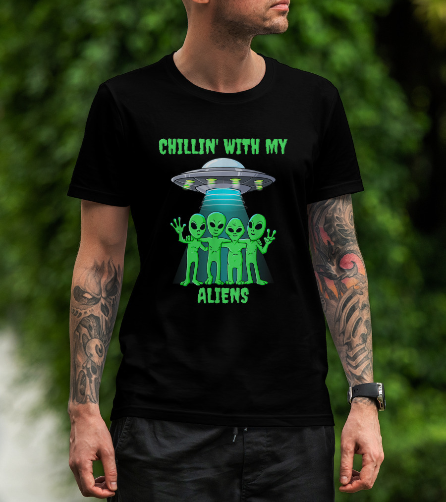 Chillin' With My Aliens Ufo Friends T-Shirt