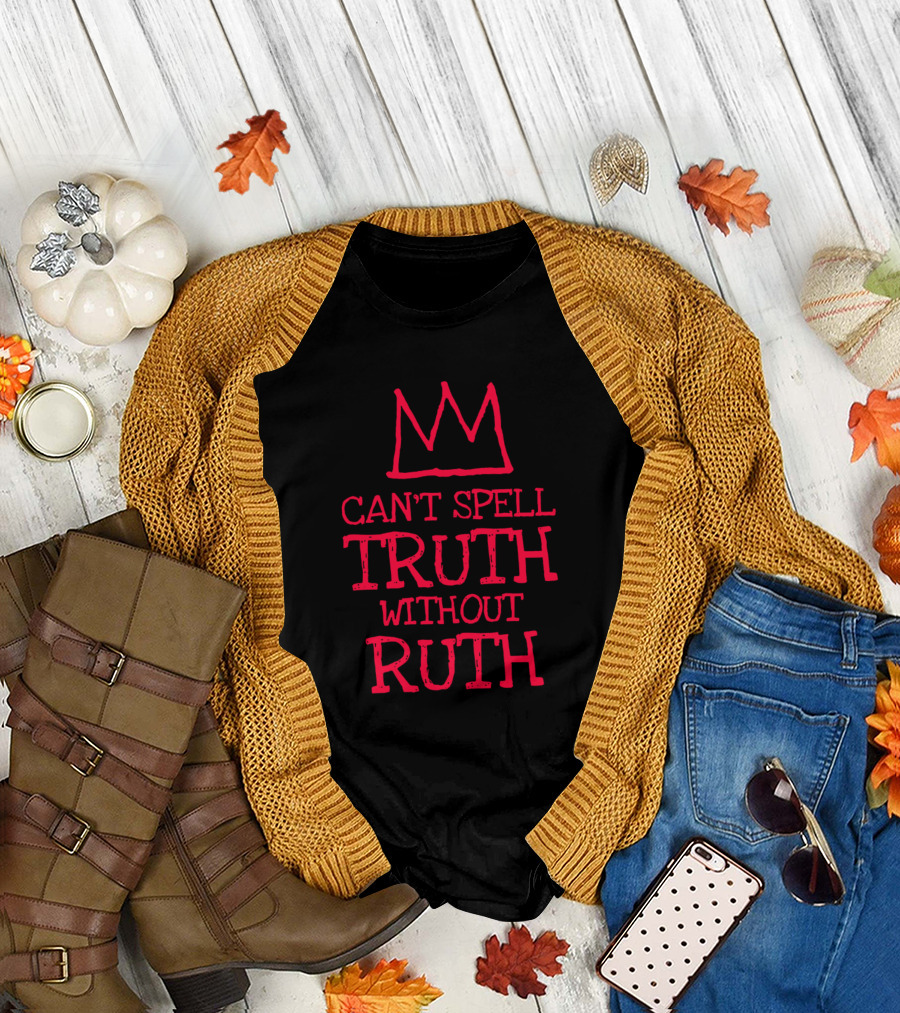 Can't Spell Truth Without Ruth Rbg Red Crown T-Shirt